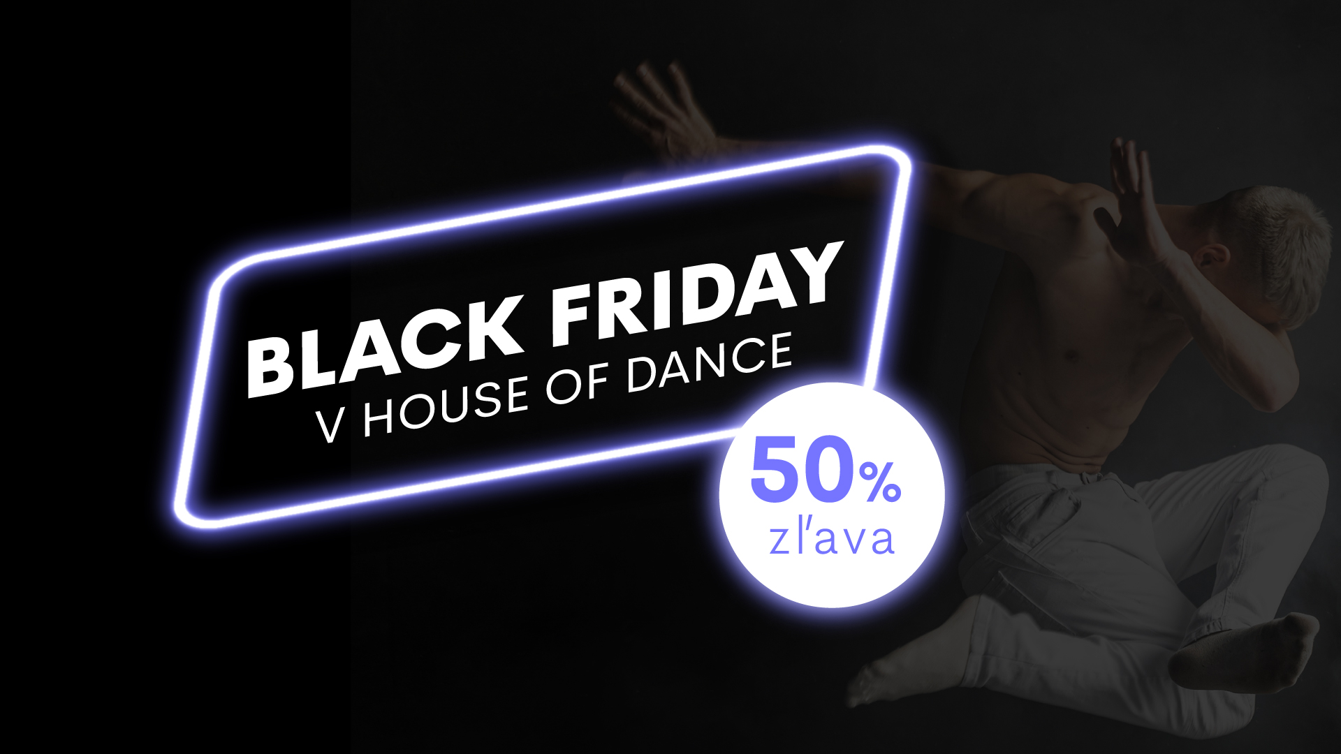 black friday v house of dance