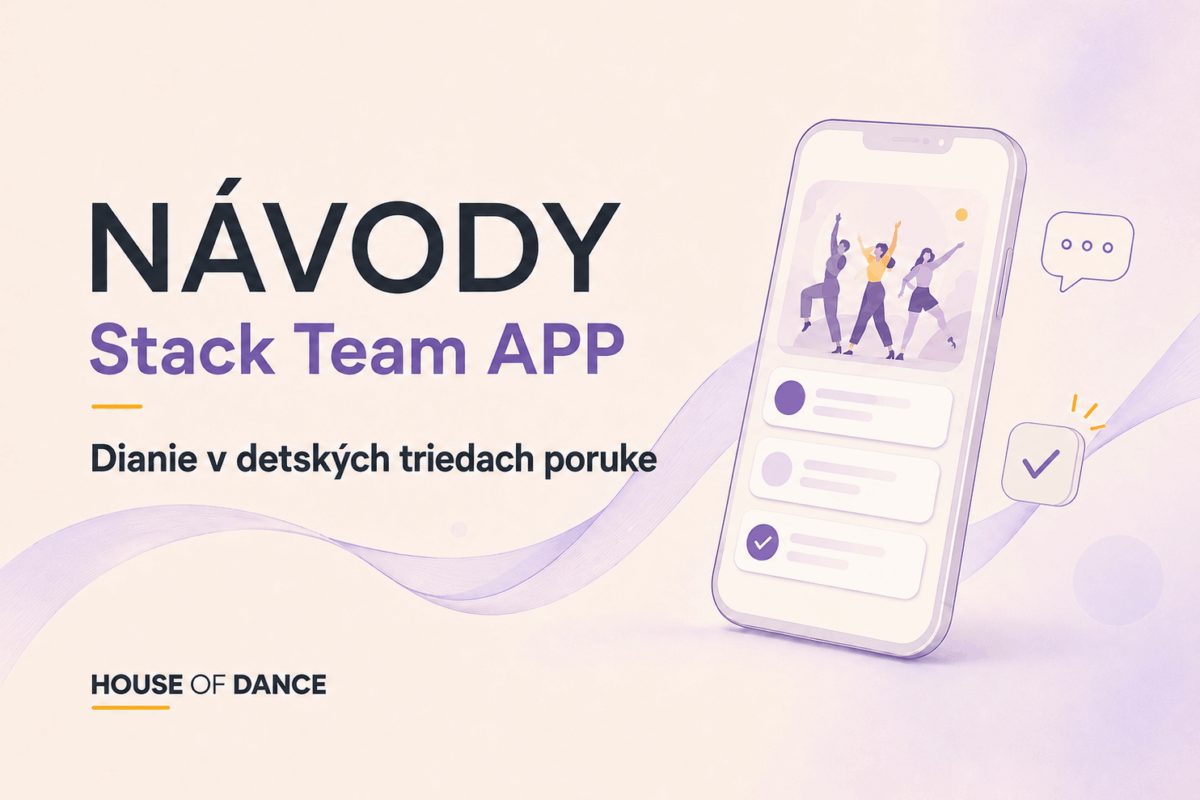 Stack Team APP - House of Dance
