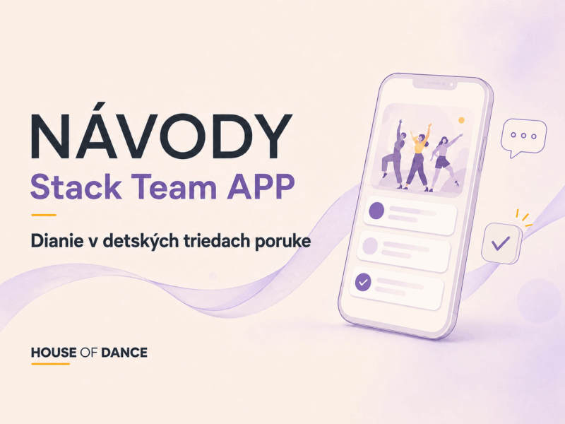 Stack Team APP - House of Dance
